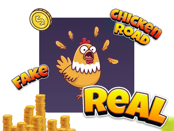 Chicken Road Real or Fake